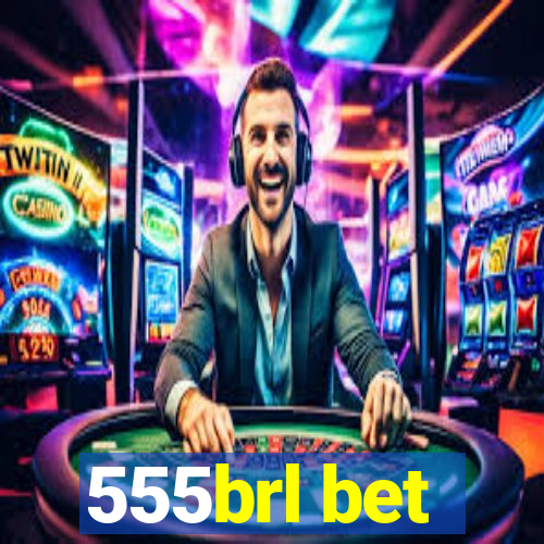 555brl bet